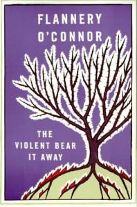 The violent bear it away, Flannery O' Connor